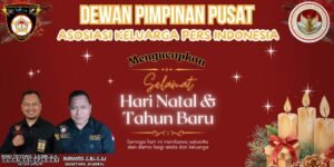 Ketua Umum AKPERSI Ucapkan Selamat Natal dan Tahun Baru, Tekankan Persatuan dan Toleransi