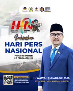 H. Wawan Suhada Ajak Pers Terus Menjaga Demokrasi di HPN 2026 Banten