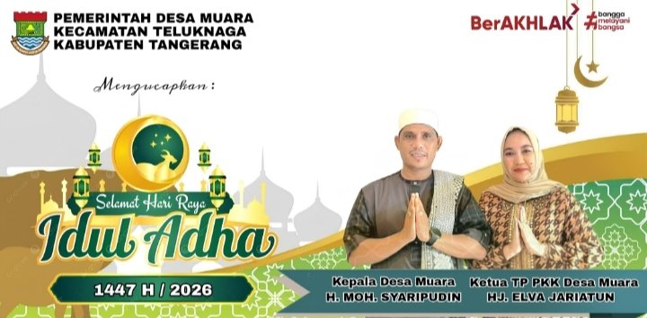 PEMDES Muara Sampaikan Ucapan Hari Raya Idul Adha 1447 H/2026, Pererat Kebersamaan dan Nilai Kepedulian
